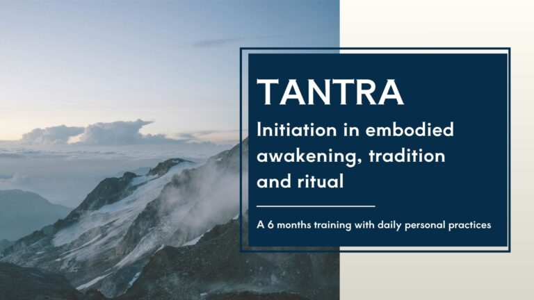 The Path of Fearlessness – a Six-Months Training in Traditional Tantra (With Certification)
