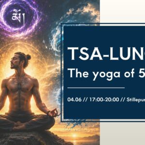 WORKSHOP // TSA-LUNG // THE YOGA OF THE FIVE ELEMENTS