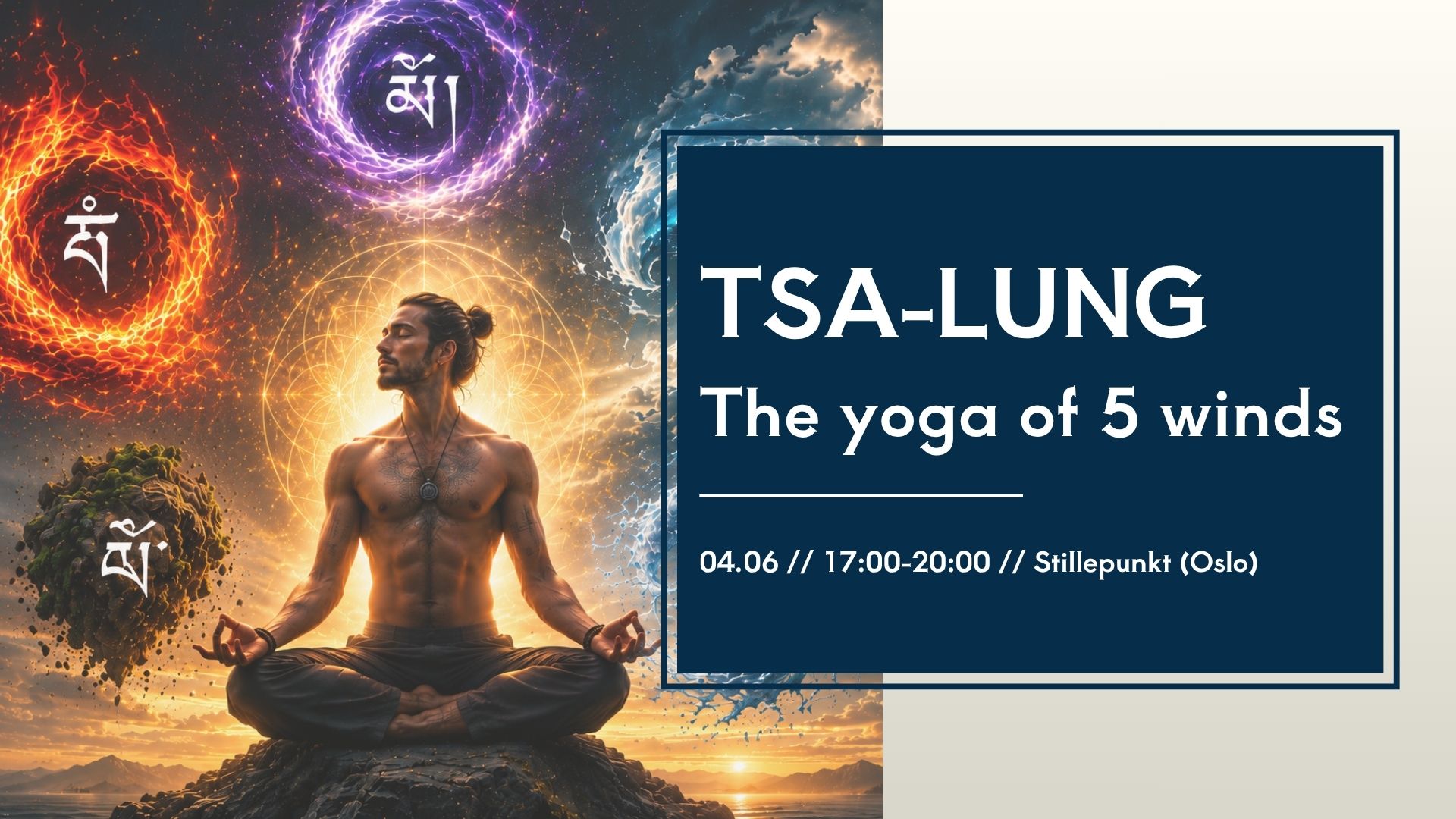 WORKSHOP // TSA-LUNG // THE YOGA OF THE FIVE ELEMENTS